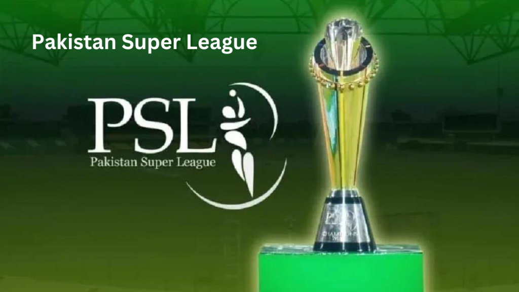 PSL 2024 - Pakistan Super League