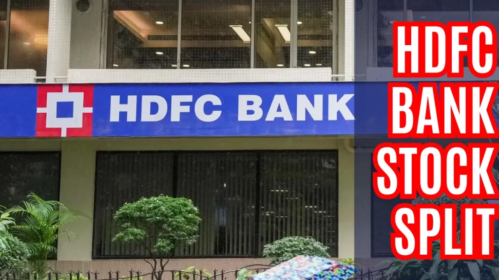 HDFC Bank Stock Split : Analyzing & Unlocking Value